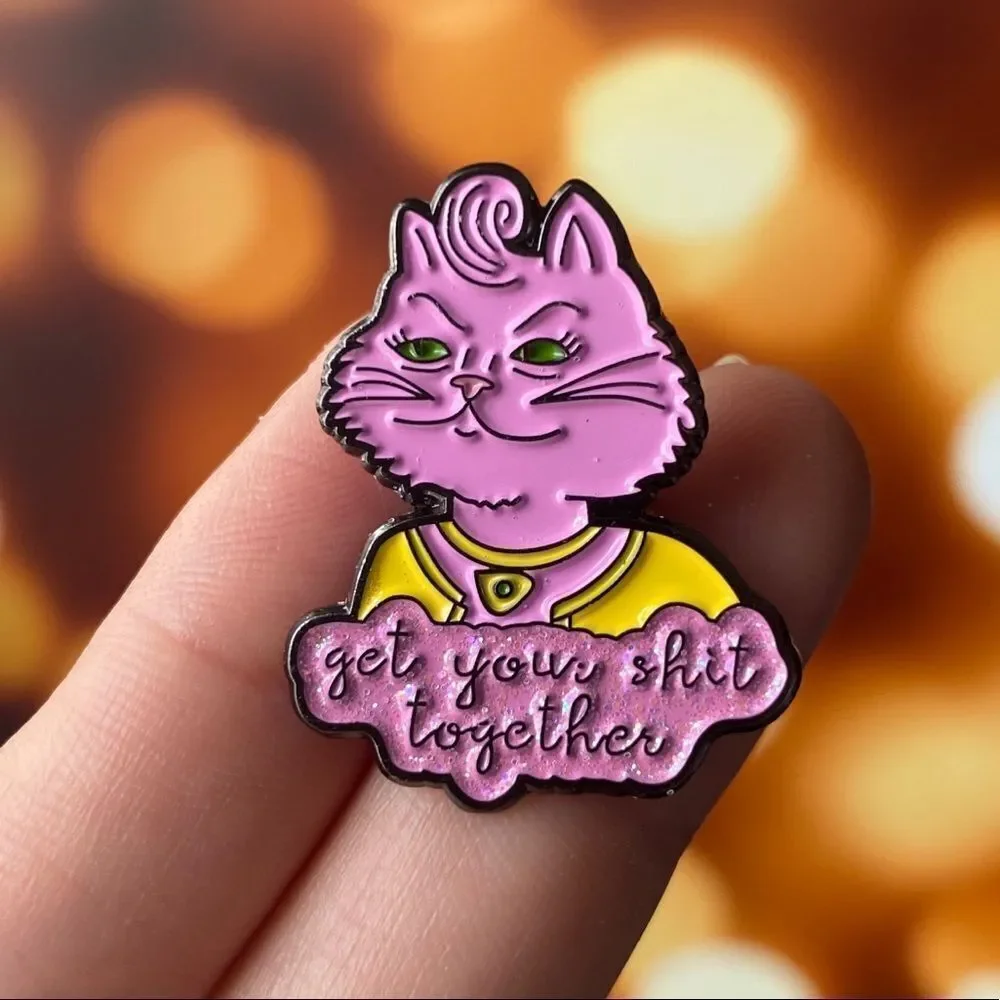 Get Your Shit Together Enamel Pin/ Brooch